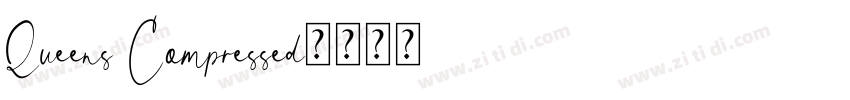 Queens Compressed字体转换